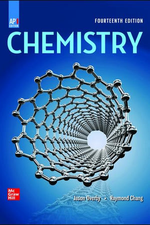 Chang, Chemistry, 2023, 14e, AP Edition, Student Edition (AP CHEMISTRY CHANG)
