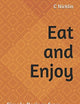 Eat and Enjoy: Simple Recipes from Kate's Tasty Kitchen