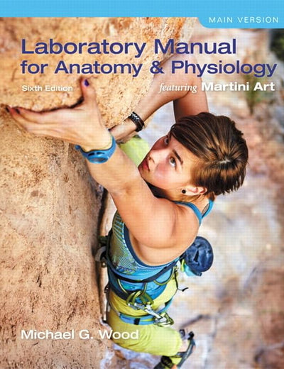 Laboratory Manual for Anatomy & Physiology featuring Martini Art, Main Version