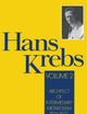 Hans Krebs (Monographs on the History and Philosophy of Biology)