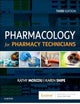 Pharmacology for Pharmacy Technicians - Text and Workbook Package