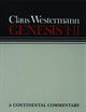 Genesis 1 - 11: Continental Commentaries