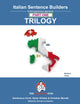 Italian Sentence Builders - TRILOGY - Part I (The Language Gym - Sentence Builder)