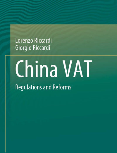 China VAT: Regulations and Reforms