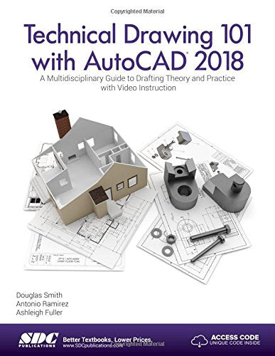 Technical Drawing 101 with AutoCAD 2018