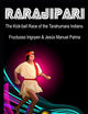 Rarajipari, the Kick Ball Race of the Tarahumara Indians.