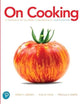 On Cooking: A Textbook of Culinary Fundamentals (6th Edition), Without Access Code (What's New in Culinary & Hospitality)