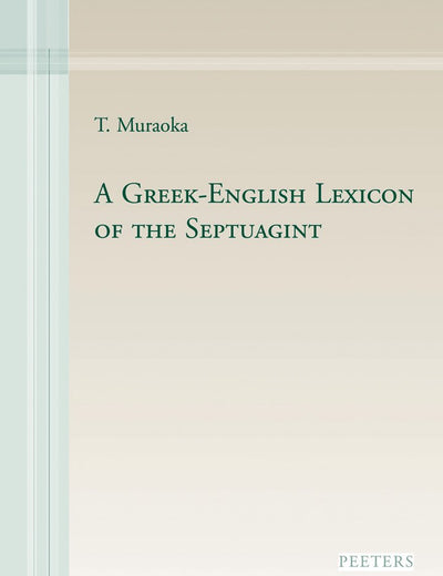 A Greek-English Lexicon of the Septuagint