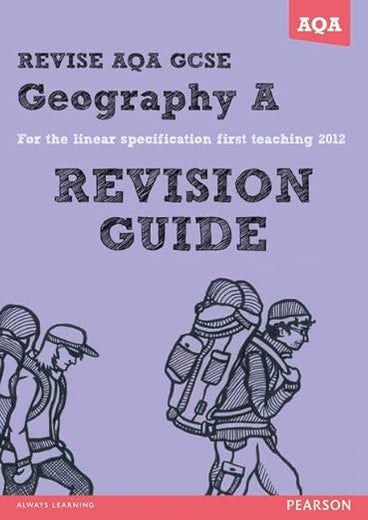 REVISE AQA: GCSE Geography Specification A Revision Guide (REVISE AQA GCSE Geography08)