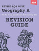 REVISE AQA: GCSE Geography Specification A Revision Guide (REVISE AQA GCSE Geography08)