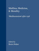 Malthus, Medicine, & Morality: ‘Malthusianism’ after 1798 (Clio Medica, 59)