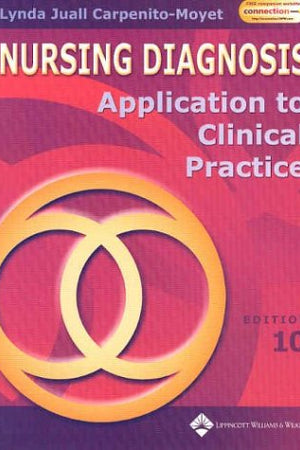 Nursing Diagnosis: Application to Clinical Practice (Nursing Diagnosis (Carpenito))