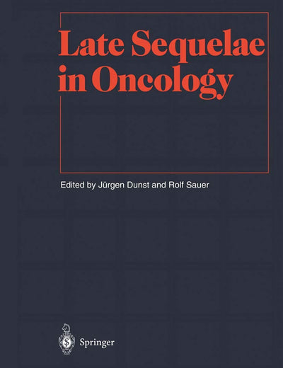 Late Sequelae in Oncology (Medical Radiology)