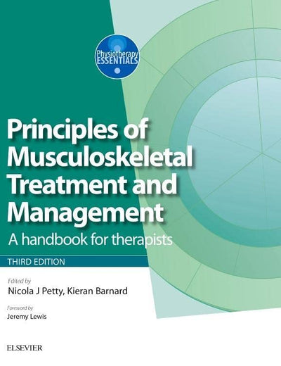 Principles of Musculoskeletal Treatment and Management: A Handbook for Therapists (Physiotherapy Essentials)