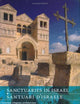 Sanctuaries in Israel/ Santuari D'israele: Christian Religious Architecture/ Architettura Cristiana Sacra (English and German and Italian Edition)