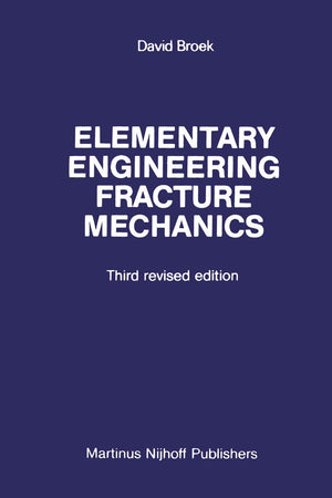 Elementary engineering fracture mechanics