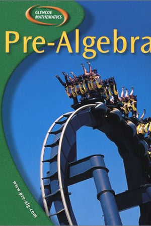 Pre-Algebra, Student Edition (Glencoe Mathematics)