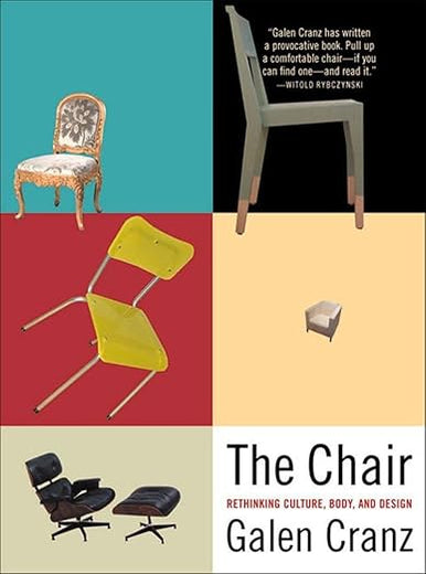 The Chair: Rethinking Culture, Body, and Design