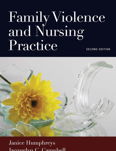Family Violence and Nursing Practice, Second Edition