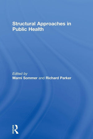 Structural Approaches in Public Health