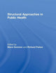 Structural Approaches in Public Health