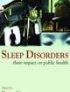 Sleep Disorders: Their Impact on Public Health