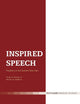 Inspired Speech: Prophecy in the Ancient Near East Essays in Honor of Herbert B. Huffmon (The Library of Hebrew Bible/Old Testament Studies, 378)