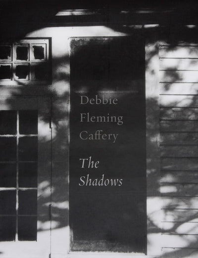 Debbie Fleming Caffery: The Shadows
