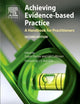 Achieving Evidence-Based Practice: A Handbook for Practitioners