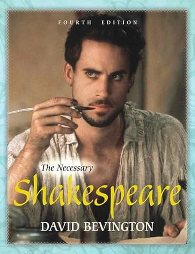 The Necessary Shakespeare (4th Edition)