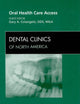 Oral Health Care Access, An Issue of Dental Clinics (Volume 53-3) (The Clinics: Dentistry, Volume 53-3)
