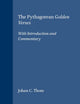 The Pythagorean Golden Verses: With Introduction and Commentary (Religions in the Graeco-Roman World, 123)
