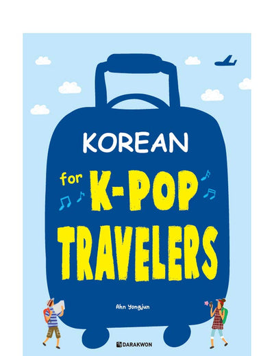 Korean for K-pop Travelers (with MP3 CD)