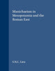 Manichaeism in Mesopotamia and the Roman East (Religions in the Graeco-Roman World, 118)