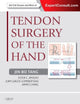 Tendon Surgery of the Hand: Expert Consult - Online and Print