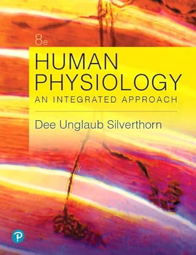 Human Physiology: An Integrated Approach