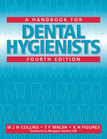 A Handbook for Dental Hygienists