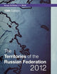 The Territories of the Russian Federation 2012 (Europa Territories of the World series)