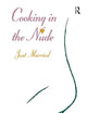 Just Married: Just Married (Cooking in the Nude (Howell))