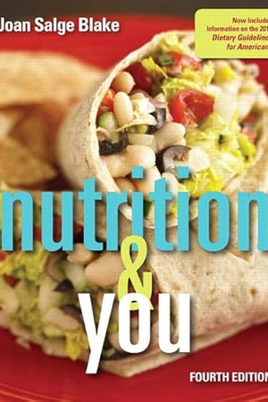 Nutrition & You (4th Edition)