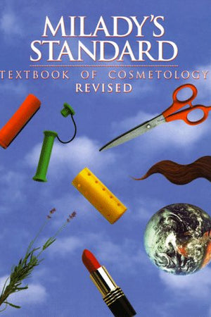 Milady’s Standard Textbook of Cosmetology