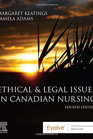 Ethical & Legal Issues in Canadian Nursing