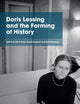 Doris Lessing and the Forming of History