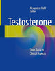 Testosterone: From Basic to Clinical Aspects