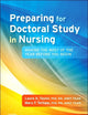 Preparing for Doctoral Study in Nursing: Making the Most of the Year Before You Begin
