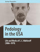 Pedology in the USA: Life and Works of C. C. Nikiforoff (1886–1979) (Springer Biographies)