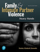 Family and Intimate Partner Violence: Heavy Hands (What's New in Criminal Justice)