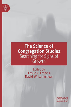 The Science of Congregation Studies: Searching for Signs of Growth