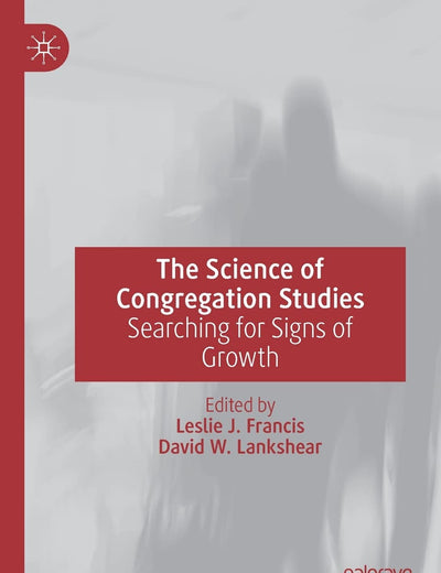 The Science of Congregation Studies: Searching for Signs of Growth