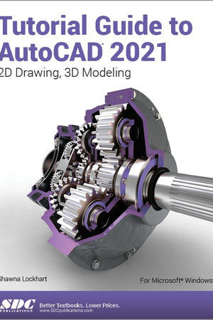Tutorial Guide to AutoCAD 2021
